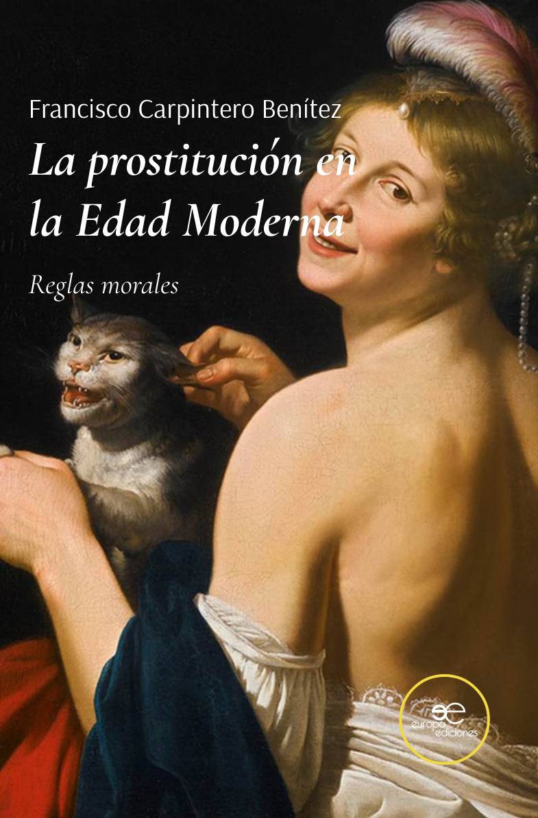 La prostitución en la Edad Moderna. 9791220114844