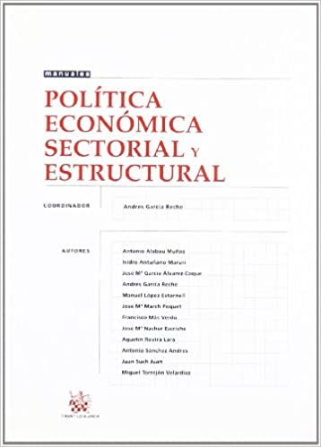 Política económica, sectorial y estructural. 9788484427605