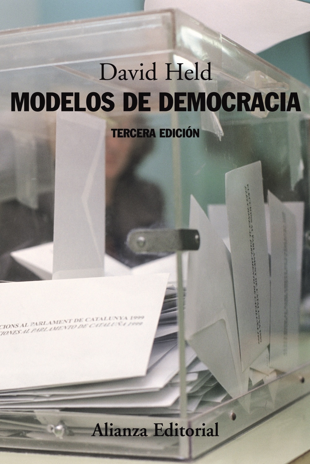 Modelos de democracia. 9788420647760