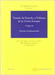Tratado de Derecho y políticas de la Unión Europea. 9788499032887