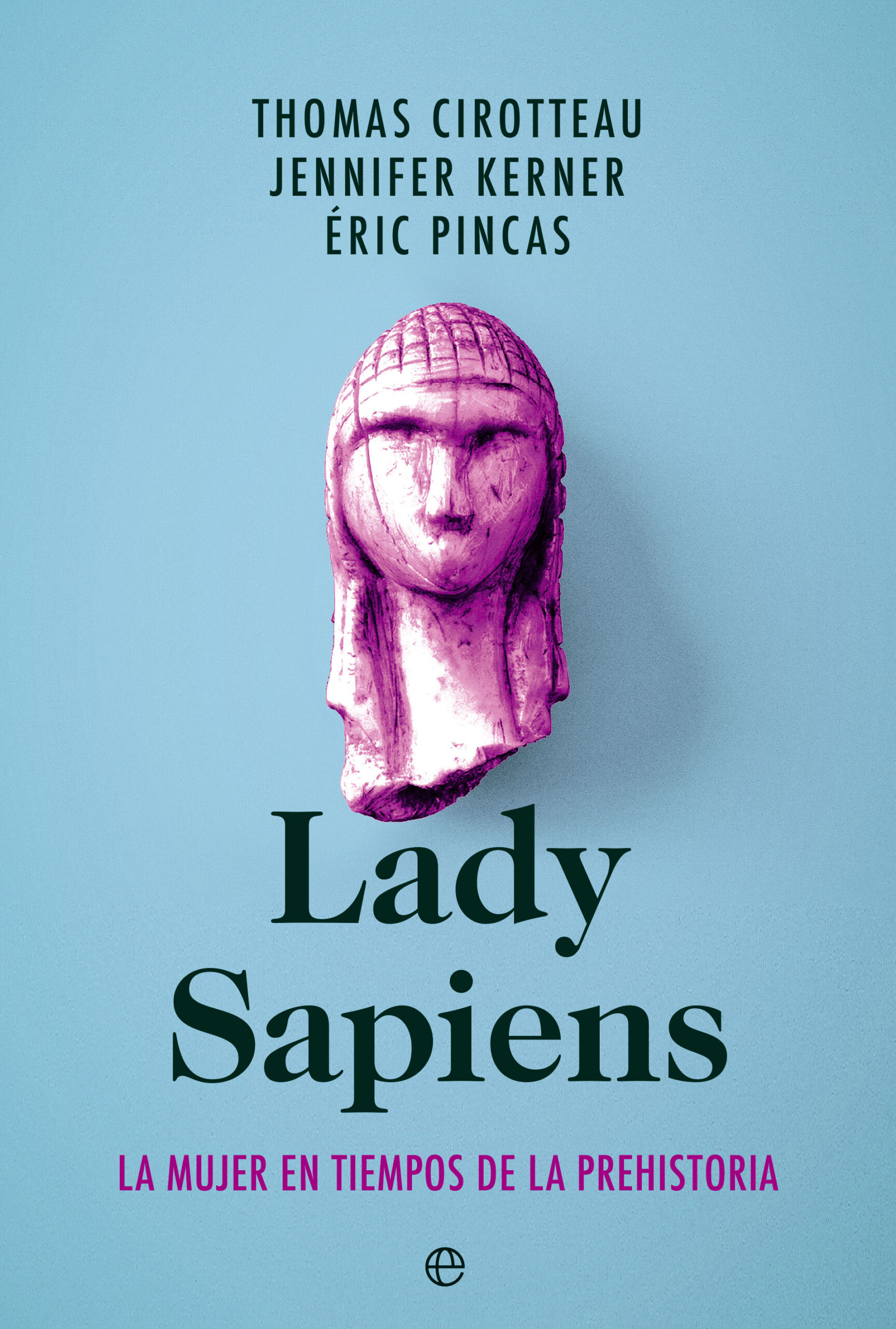 Lady Sapiens. 9788413843940