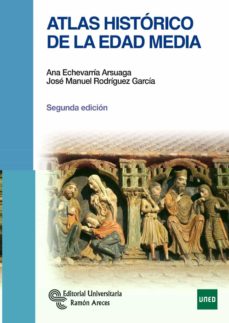 Atlas histórico de la Edad Media. 9788499611235