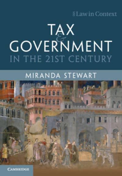 Tax and Government in the 21st Century. 9781107483507