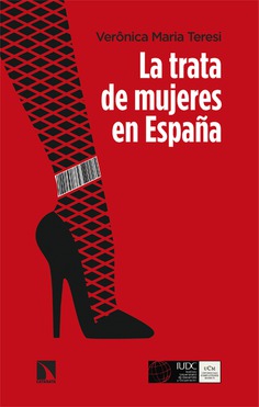 La trata de mujeres en España. 9788413525747