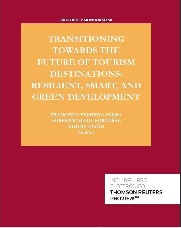 Transitioning towards the future of tourism destinations. 9788411256346