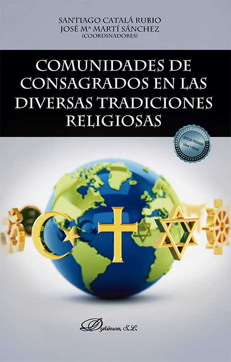 Comunidades de consagrados en las diversas tradiciones religiosas. 9788413779690