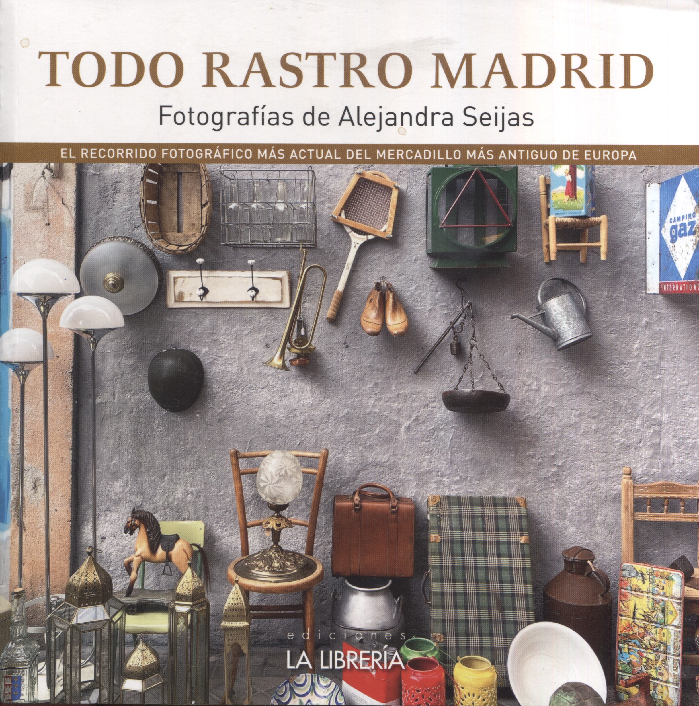 Todo Rastro Madrid. 9788498734843