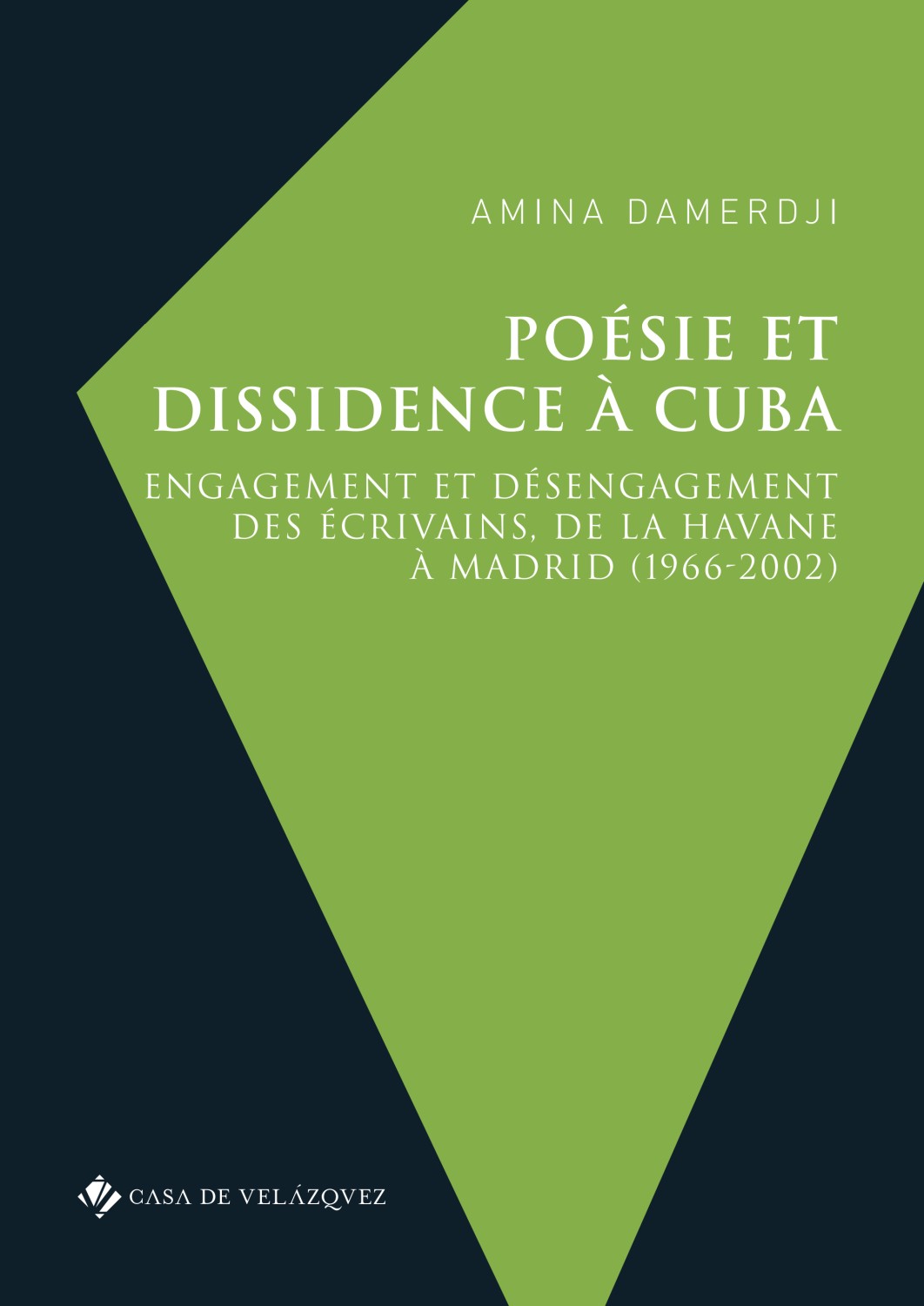 Poésie et dissidence à Cuba. 9788490963746