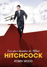 Los años dorados de Alfred Hitchcock. 9788412602623