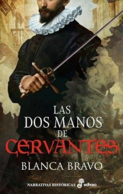 Las dos manos de Cervantes. 9788435064033