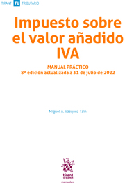 Impuesto sobre el Valor Añadido. IVA. 9788411471022