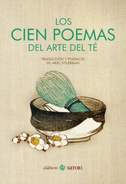 Los cien poemas del arte del té. 9788419035400