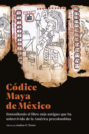 Códice Maya de México. 9788412527896