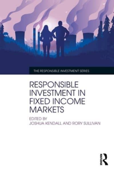 Responsible Investment in Fixed Income Markets. 9781032350103