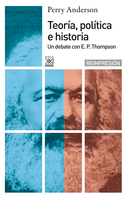 Teoría, política e historia. 9788432305184