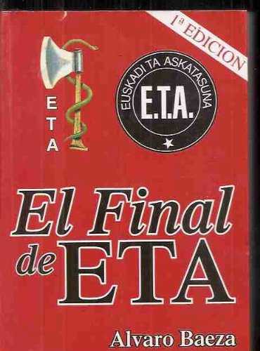 El final de ETA. 9788488485526