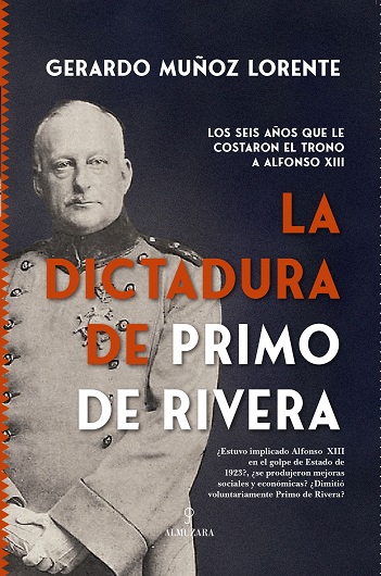 La Dictadura de Primo de Rivera. 9788411312752