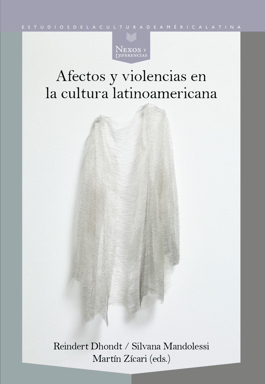 Afectos y violencias en la cultura latinoamericana. 9788491922872