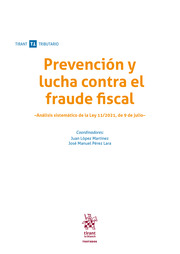 Prevención y lucha contra el fraude fiscal. 9788411307918