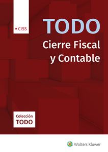 TODO-Cierre Fiscal y Contable. 9788499547800