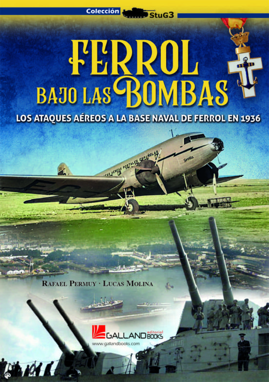 Ferrol bajo las bombas. 9788417816995