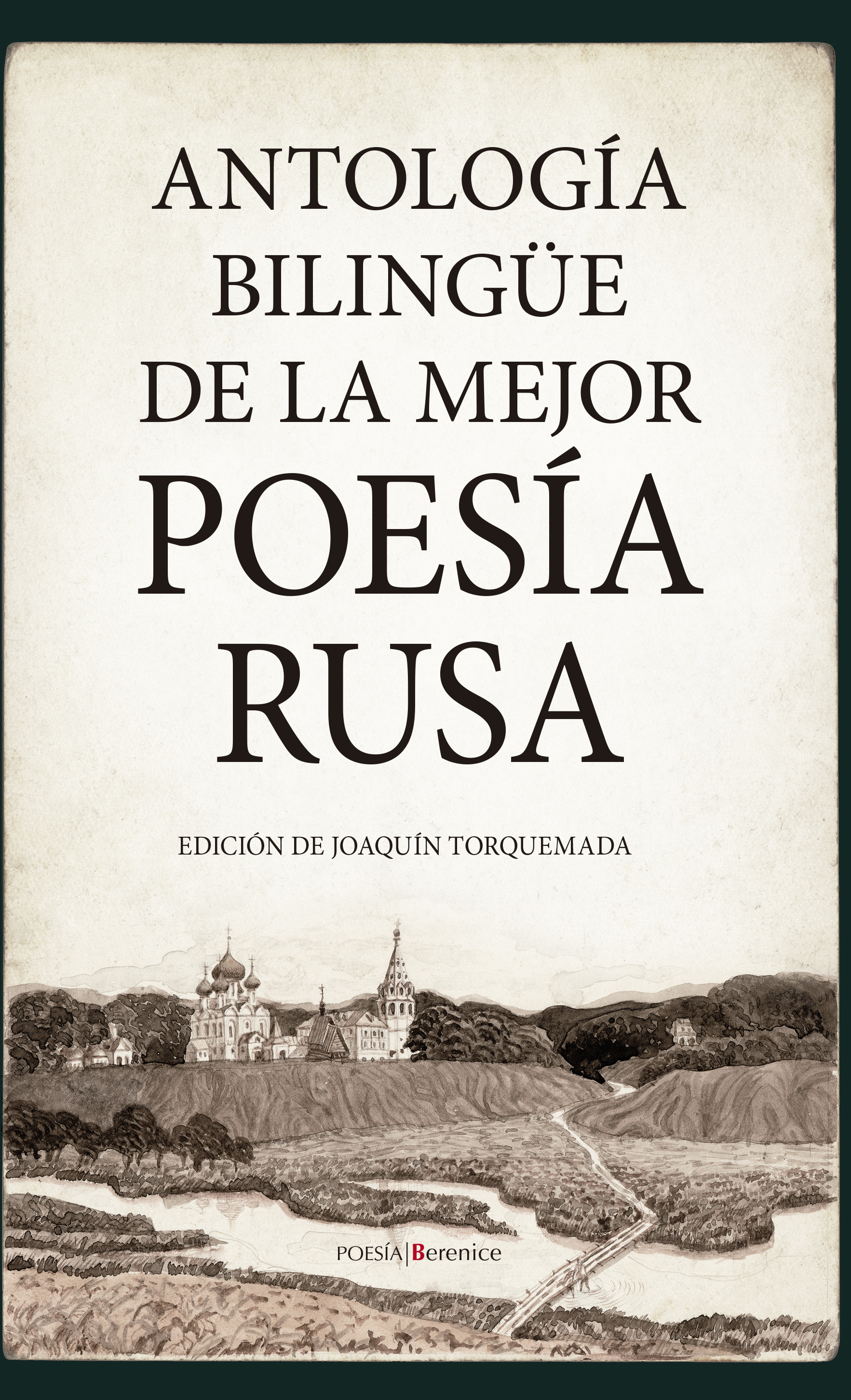 Antología bilingüe de la mejor poesía rusa. 9788418757372