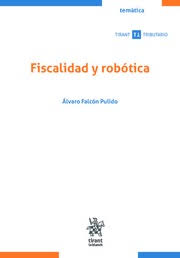 Fiscalidad y robótica. 9788411306898