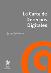 La Carta de Derechos Digitales. 9788411472043