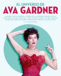 El universo de Ava Gardner. 9788418181498