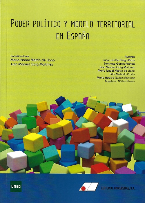 Poder político y modelo territorial en España. 9788479915889