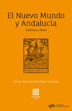 El Nuevo Mundo y Andalucía. 9788413694665