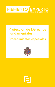MEMENTO EXPERTO-Protección de Derechos Fundamentales: Procedimientos especiales. 9788419303783