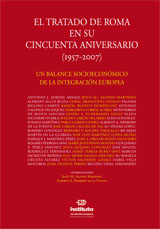 El Tratado de Roma en su cincuenta aniversario (1957-2007). 9788498362244