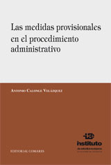Las medidas provisionales en el procedimiento administrativo. 9788498362930