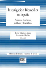 Investigación biomédica en España. 9788498363067
