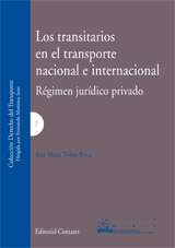 Los transitarios en el transporte nacional e internacional. 9788498363258