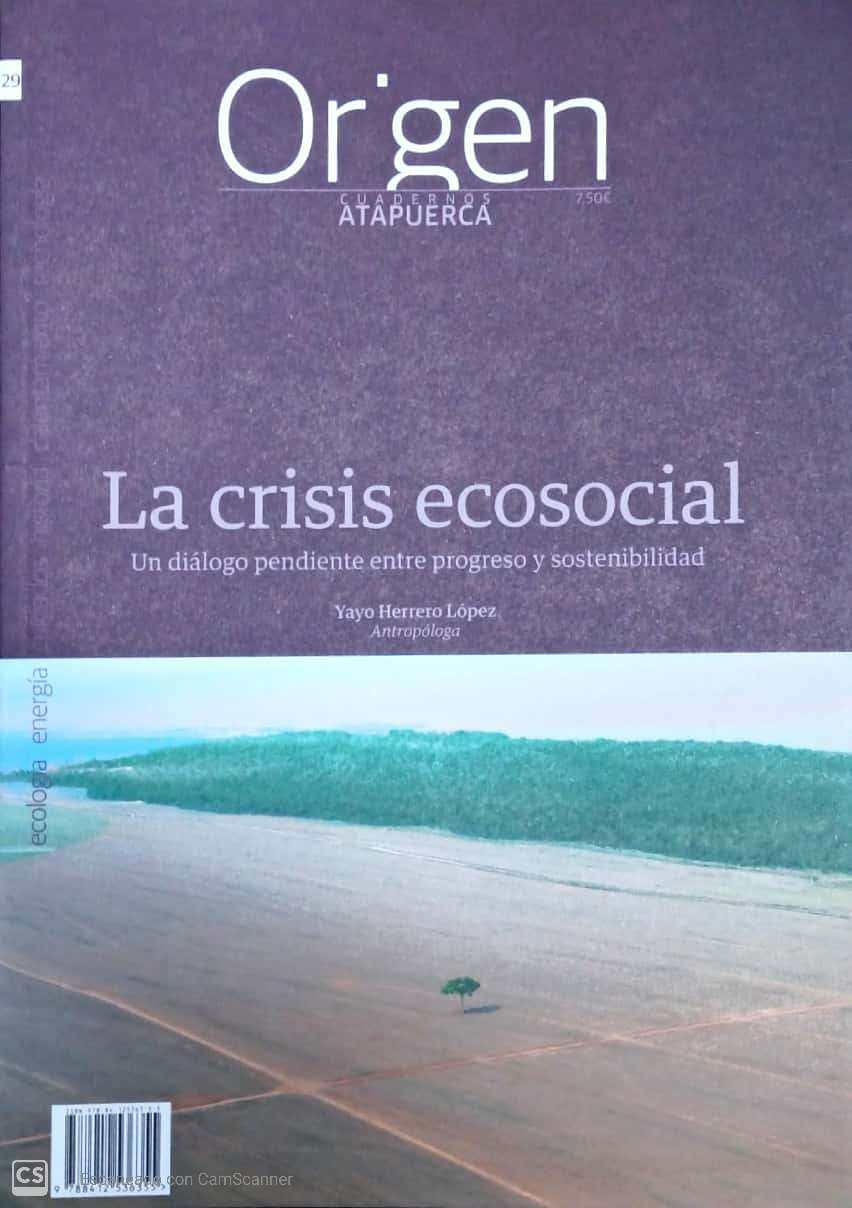 La crisis ecosocial: un diálogo pendiente entre progreso y sostenibilidad. 9788412536355