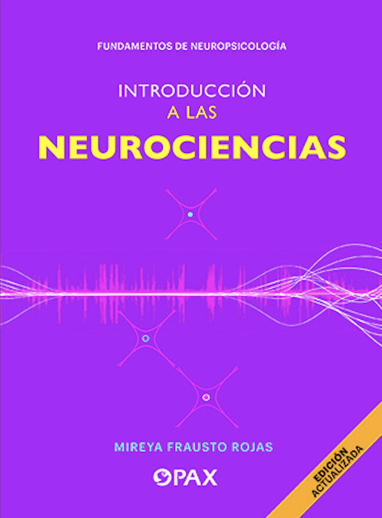 Introducción a las Neurociencias. 9786077135036
