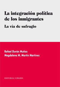 La integración política de los inmigrantes. 9788498364163