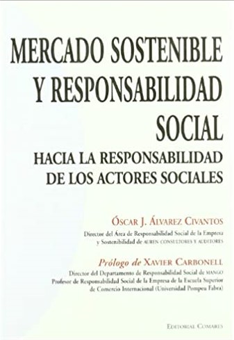 Mercado sostenible y responsabilidad social. 9788498360783