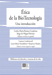 Ética de la biotecnología. 9788498366754