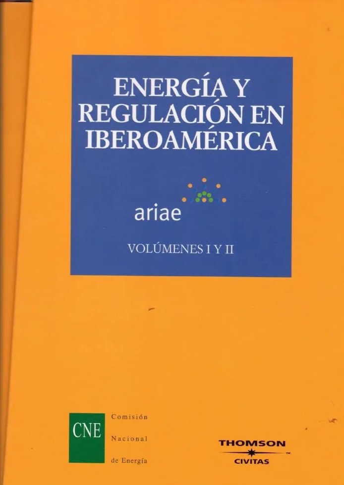 Energía y regulación en Iberoamérica