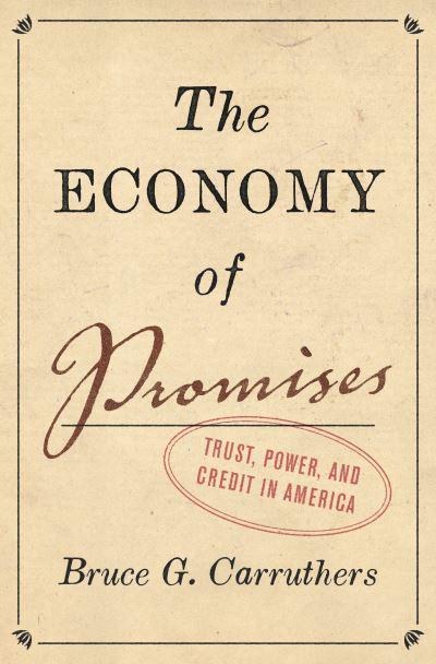 The economy of promises. 9780691235387