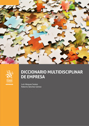 Diccionario multidisciplinar de empresa. 9788411307291