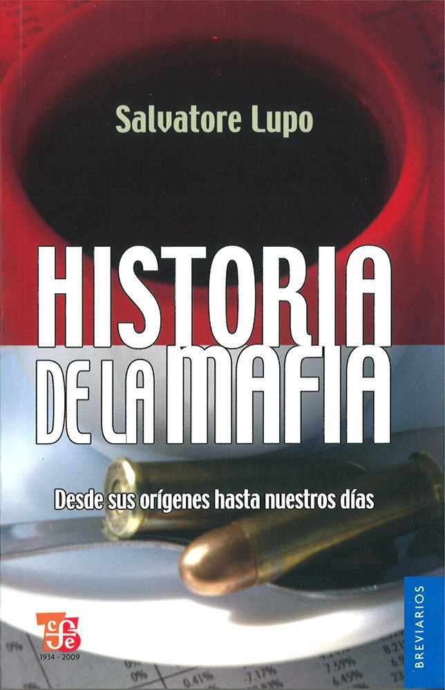 Historia de la mafia. 9786071600196