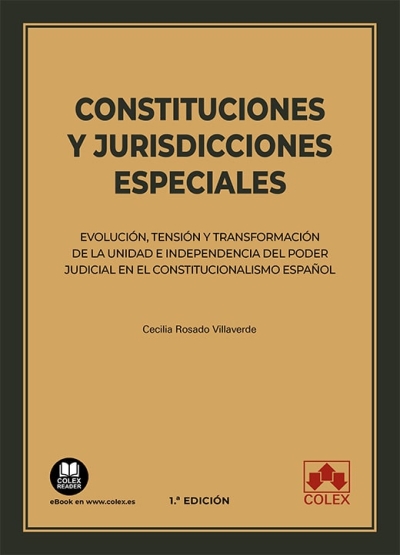 Constituciones y jurisdicciones especiales. 9788413596884