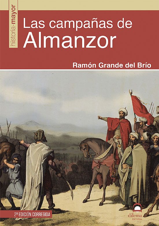 Las campañas de Almanzor . 9788498275971