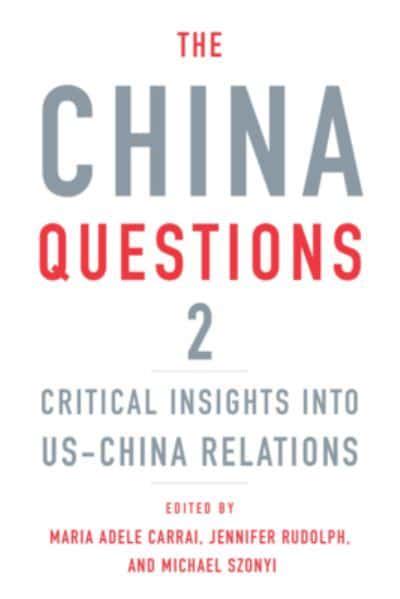 The China questions. 2. 9780674270336