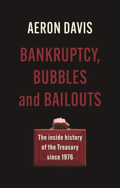 Bankruptcy, bubbles and bailouts. 9781526159779