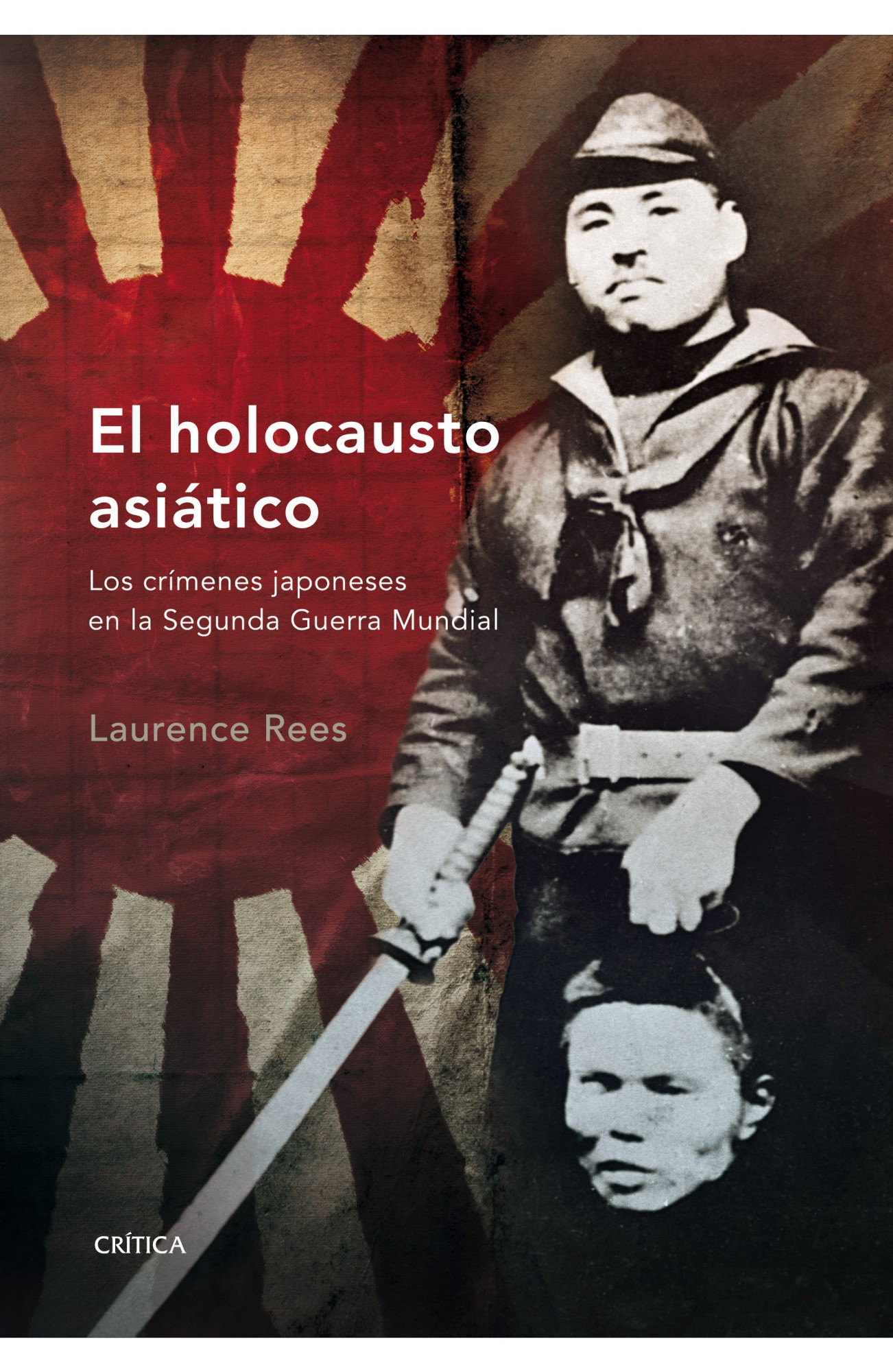 Libro: El holocausto asiático - 9788498920352 - Rees, Laurence - · Marcial  Pons Librero